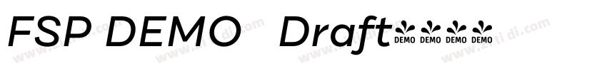 FSP DEMO   Draft字体转换
